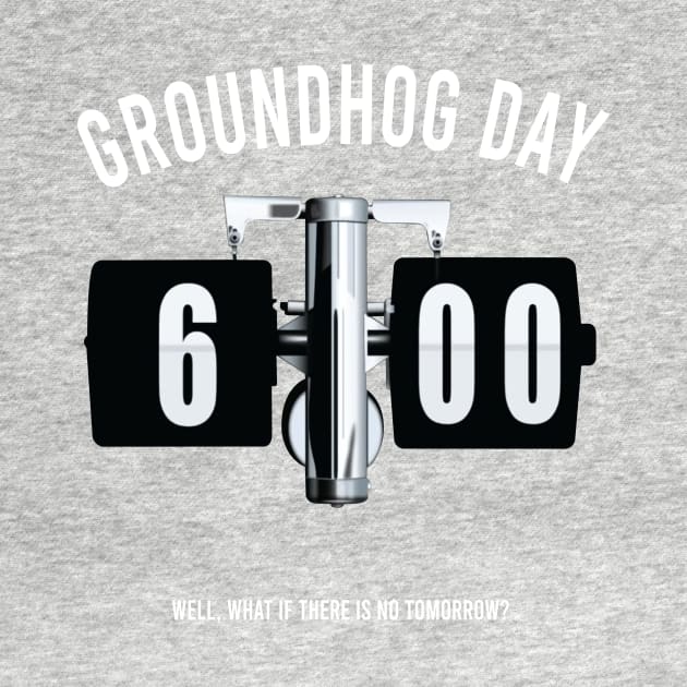 groundhog day alternative movie by asheribtllo